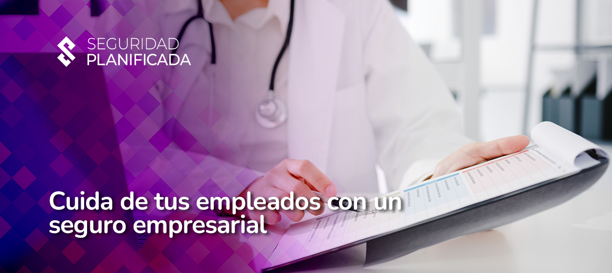 cuida-a-tus-empleados-con-seguro-de-gastos-medicos