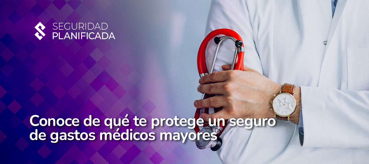 que-cubre-un-seguro-de-gastos-medicos-mayores